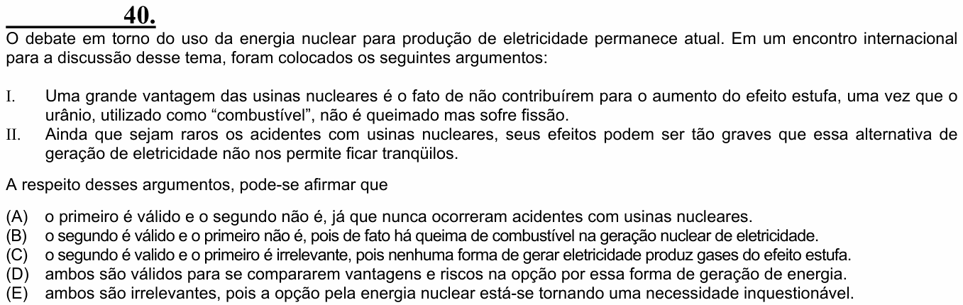 Enunciado da questão 40 de Física do ENEM 2004