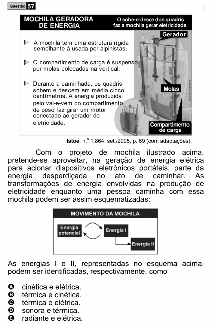 Enunciado da questão 57 de Física do ENEM 2007
