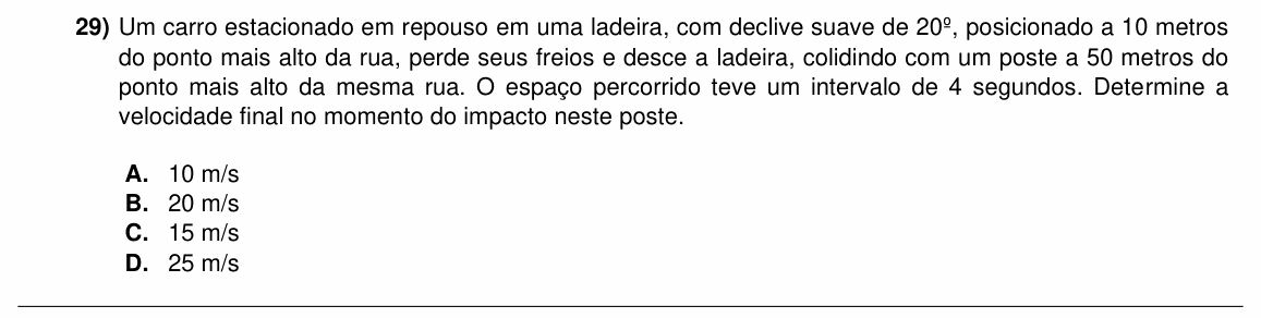 Enunciado da questão 29 de Física do ACAFE 2021 (Inverno)