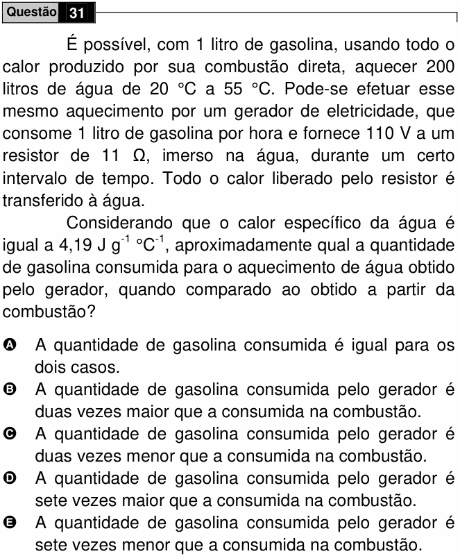 Enunciado da questão 31 de Física do ENEM 2009