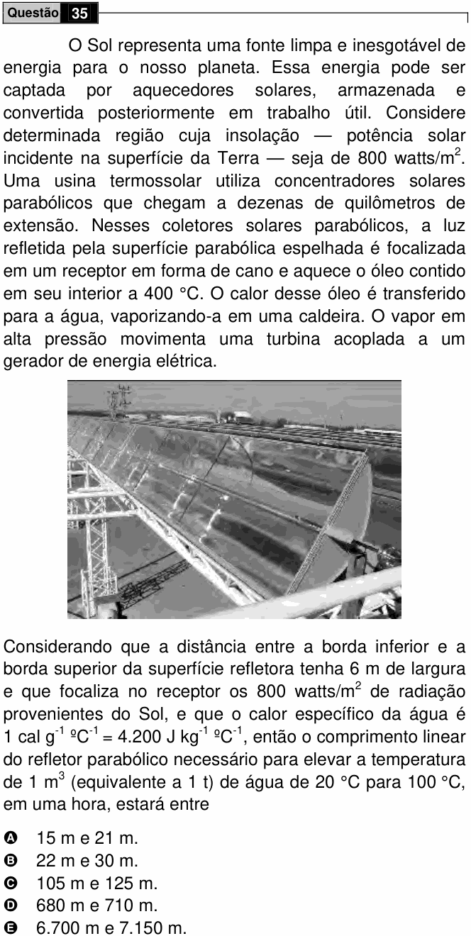 Enunciado da questão 35 de Física do ENEM 2009
