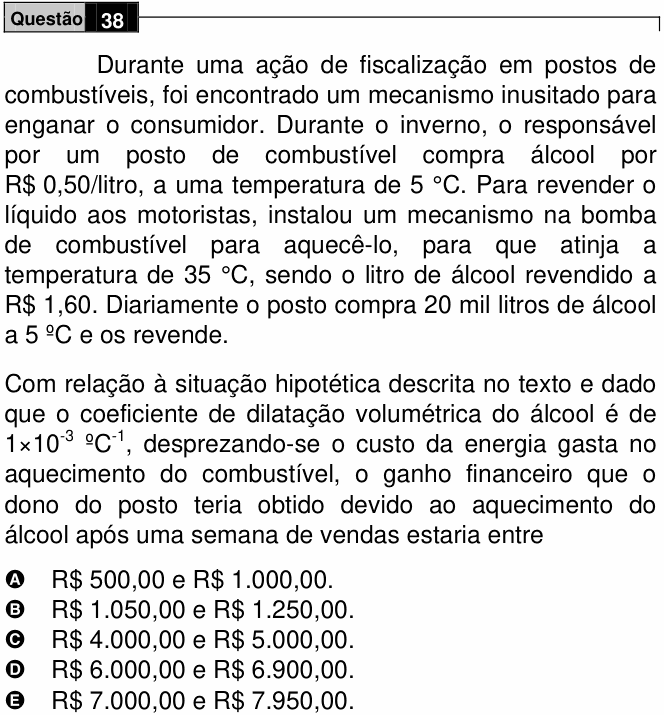 Enunciado da questão 38 de Física do ENEM 2009