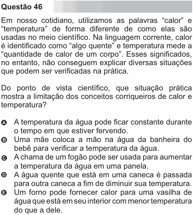 Enunciado da questão 46 de Física do ENEM 2010