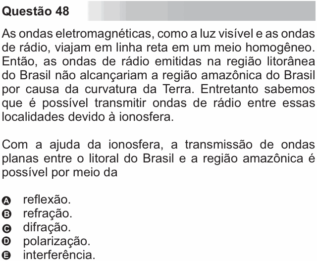 Enunciado da questão 48 de Física do ENEM 2010