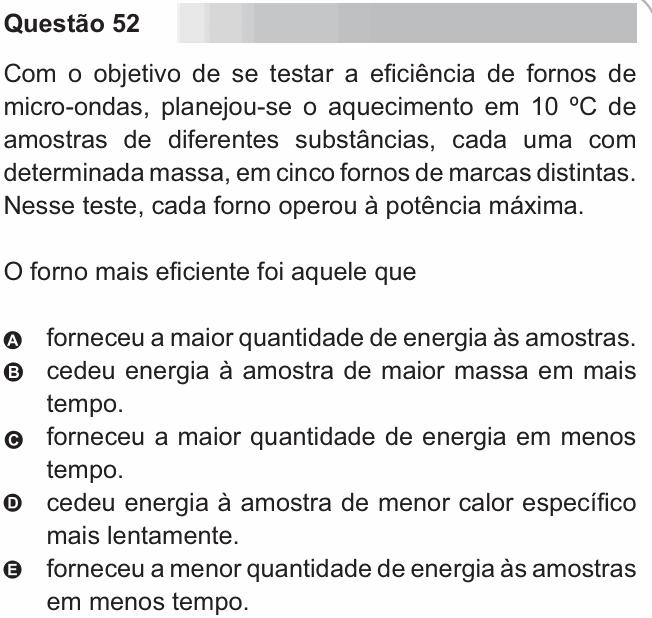 Enunciado da questão 52 de Física do ENEM 2010
