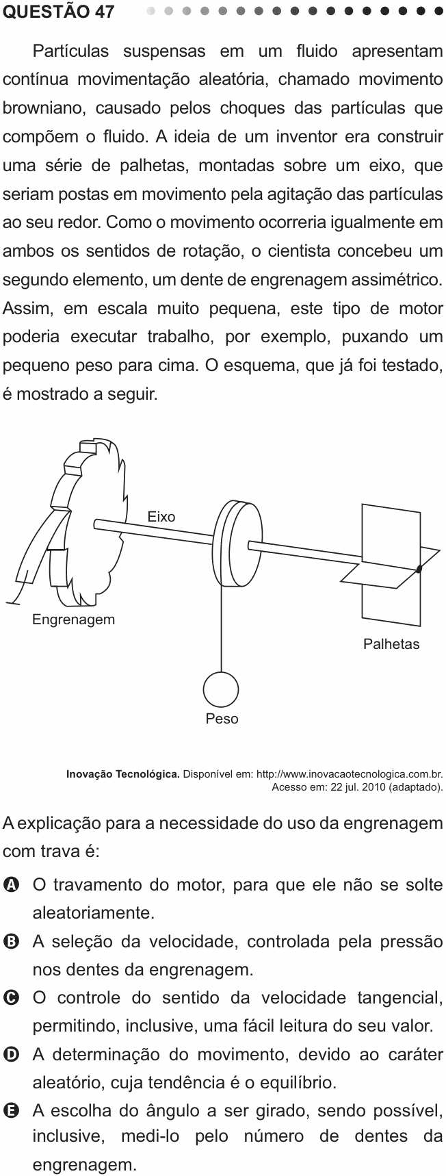Enunciado da questão 47 de Física do ENEM 2011