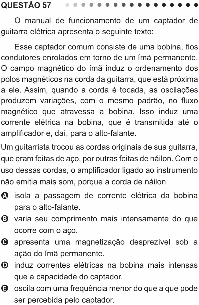 Enunciado da questão 57 de Física do ENEM 2011