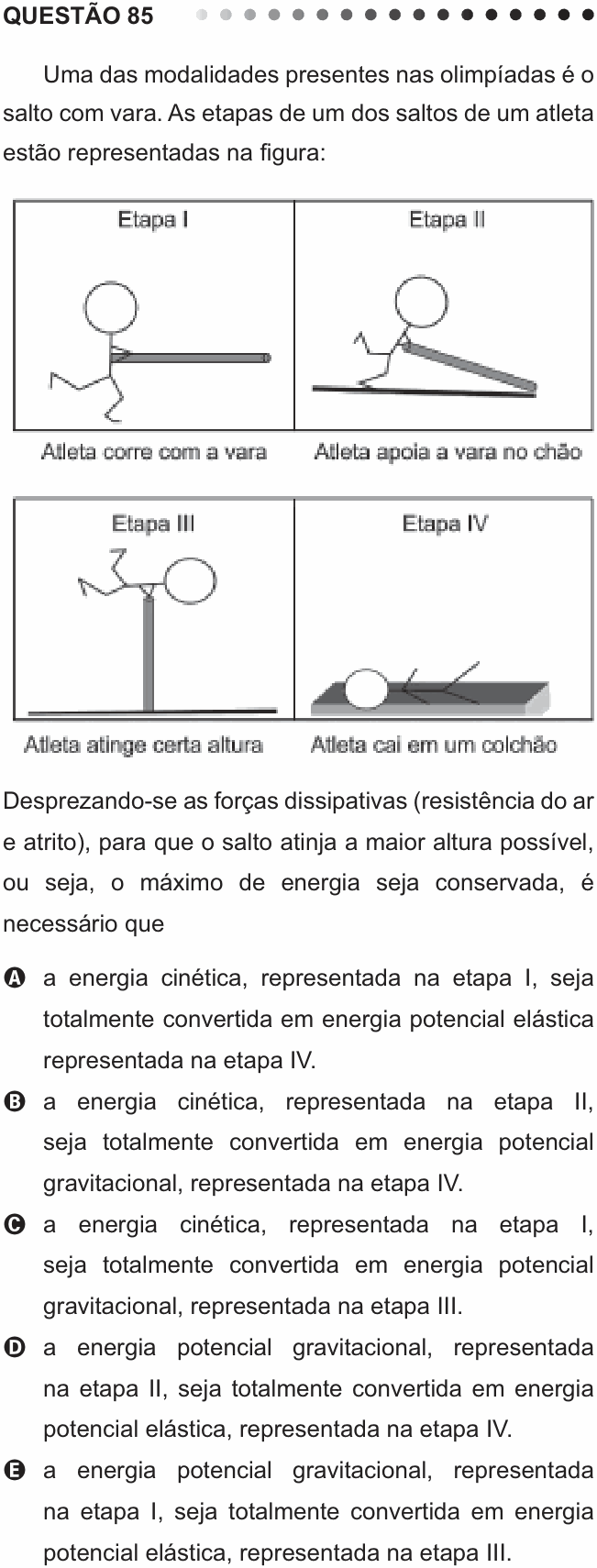 Enunciado da questão 85 de Física do ENEM 2011