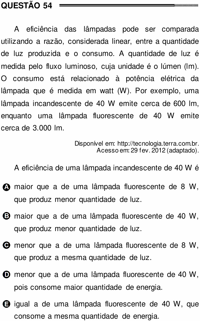 Enunciado da questão 54 de Física do ENEM 2012
