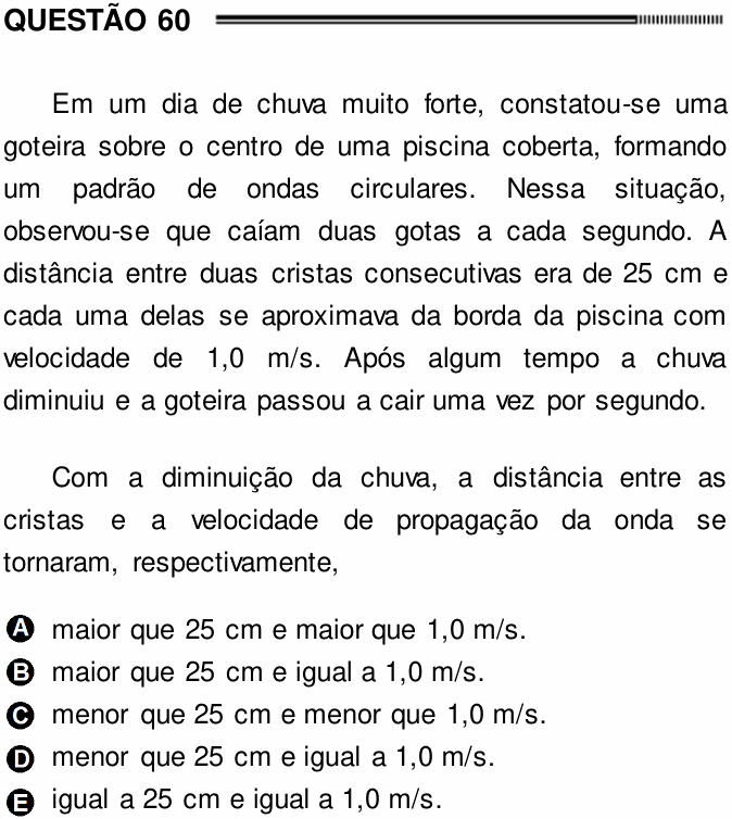 Enunciado da questão 60 de Física do ENEM 2012