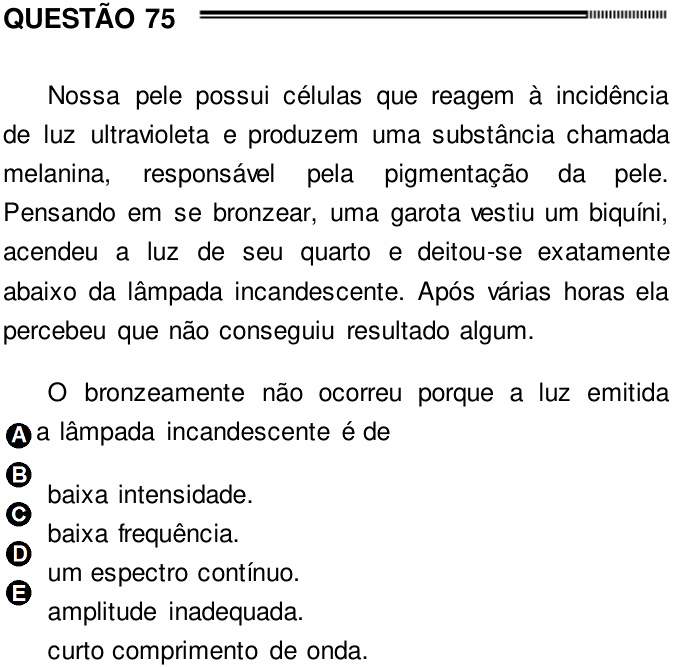 Enunciado da questão 75 de Física do ENEM 2012