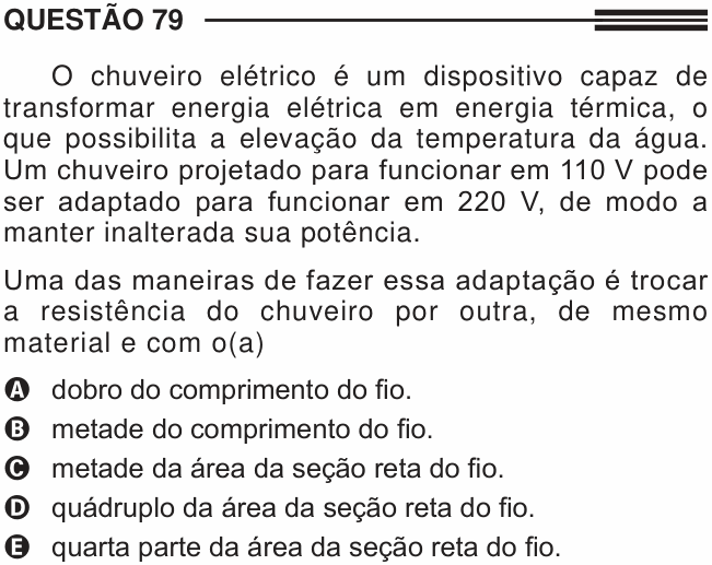Enunciado da questão 79 de Física do ENEM 2013