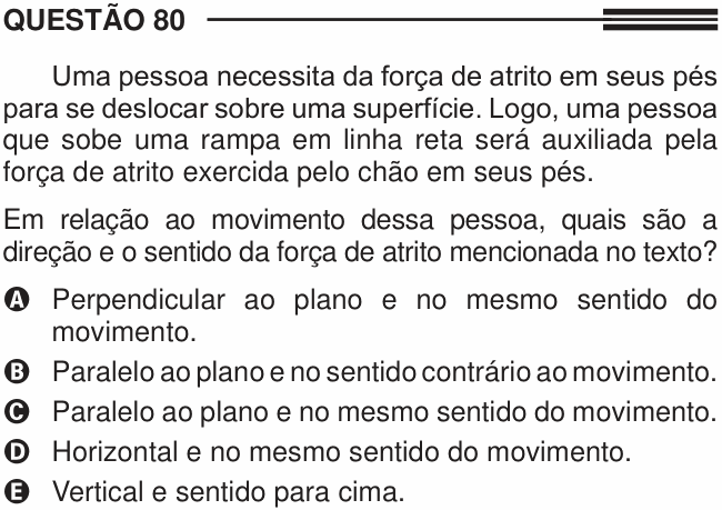 Enunciado da questão 80 de Física do ENEM 2013