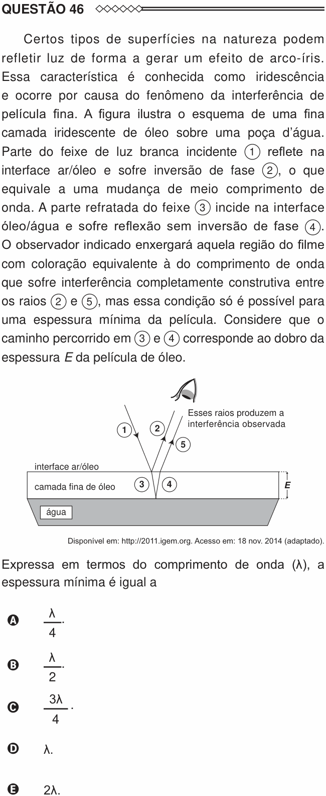 Enunciado da questão 46 de Física do ENEM 2015