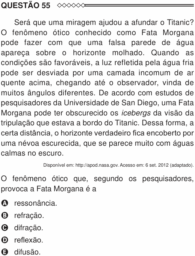 Enunciado da questão 55 de Física do ENEM 2015