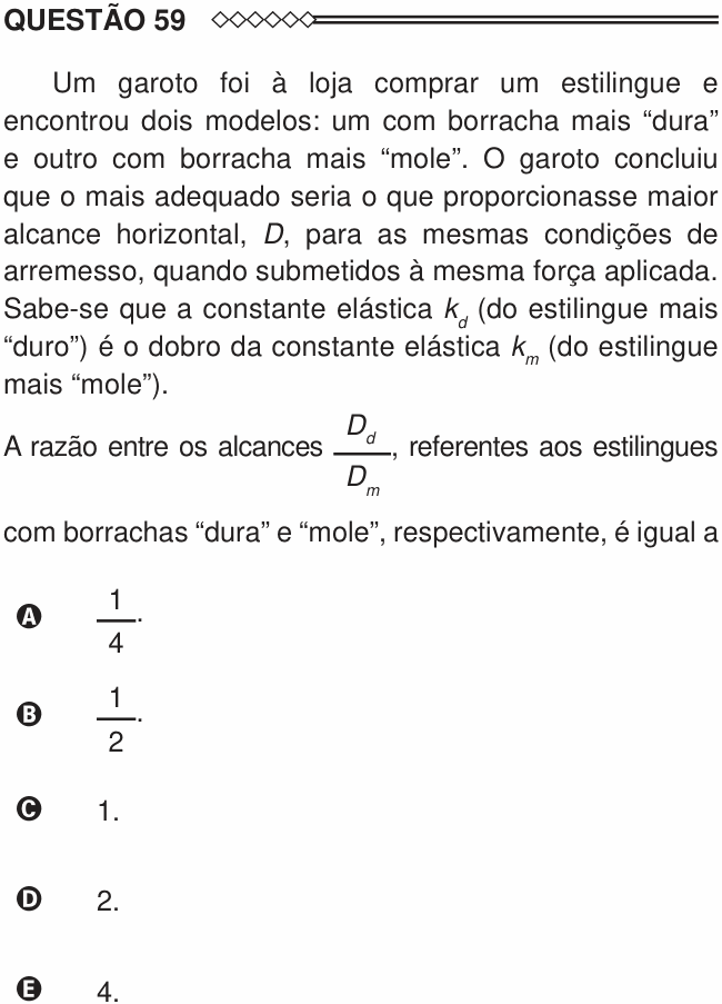Enunciado da questão 59 de Física do ENEM 2015