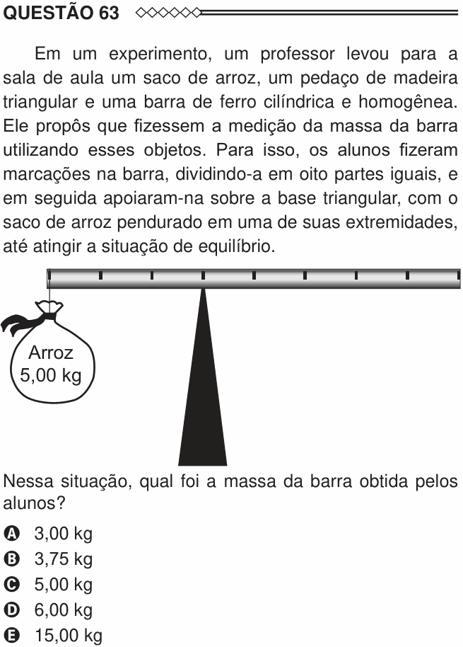 Enunciado da questão 63 de Física do ENEM 2015