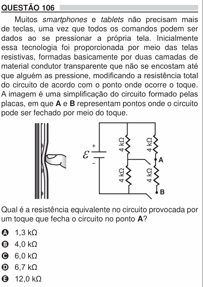 Enunciado da questão 106 de Física do ENEM 2018