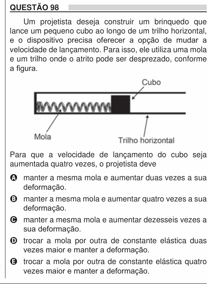 Enunciado da questão 98 de Física do ENEM 2018