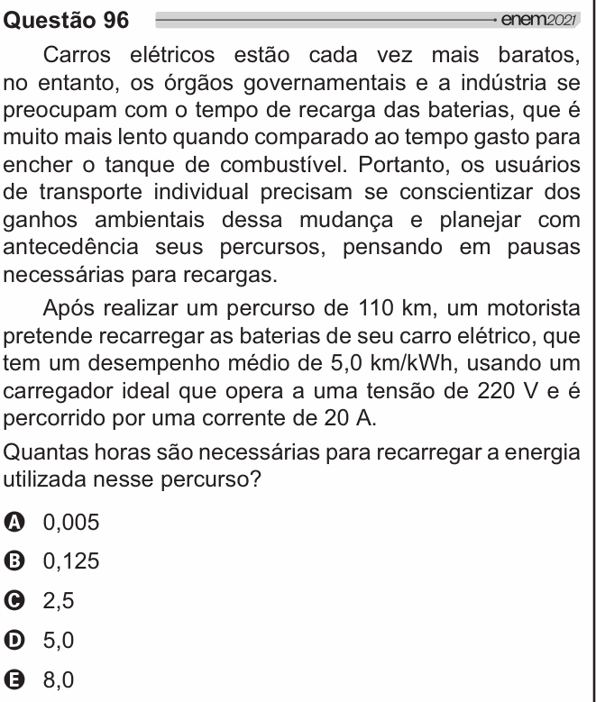 Enunciado da questão 96 de Física do ENEM 2021