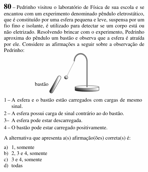 Enunciado da questão 80 de Física do EEAR 2018 (CFS 1)
