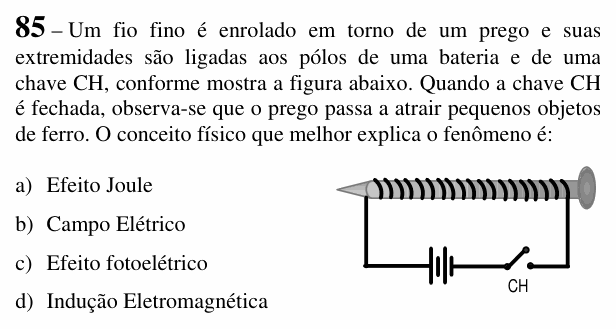 Enunciado da questão 85 de Física do EEAR 2018 (CFS 1)