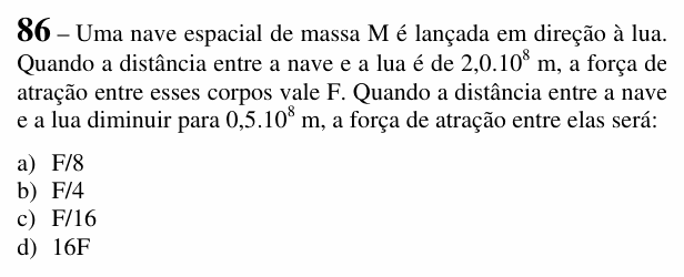 Enunciado da questão 86 de Física do EEAR 2018 (CFS 1)