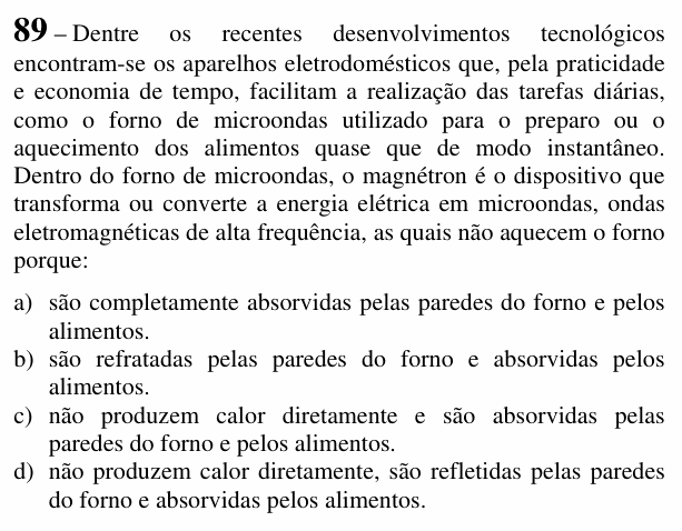 Enunciado da questão 89 de Física do EEAR 2018 (CFS 1)