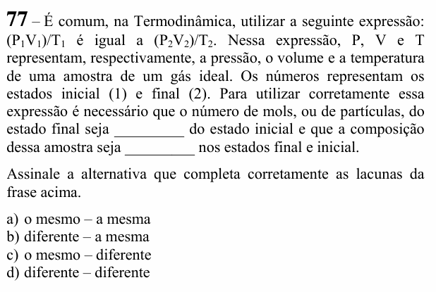 Enunciado da questão 77 de Física do EEAR 2020 (CFS 1)