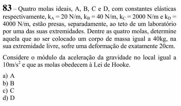 Enunciado da questão 83 de Física do EEAR 2020 (CFS 1)