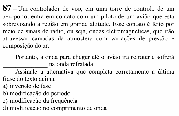 Enunciado da questão 87 de Física do EEAR 2021 (CFS 1)