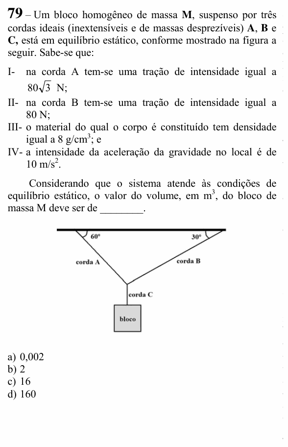 Enunciado da questão 79 de Física do EEAR 2023 (CFS 1)