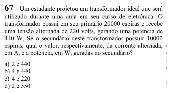 Enunciado da questão 67 de Física do EEAR 2025 (CFS 1)
