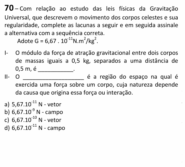Enunciado da questão 70 de Física do EEAR 2026 (CFS 1)
