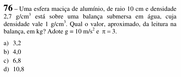 Enunciado da questão 76 de Física do EEAR 2017 (CFS 2)