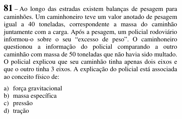 Enunciado da questão 81 de Física do EEAR 2017 (CFS 2)