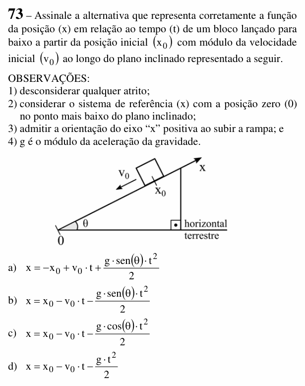 Enunciado da questão 73 de Física do EEAR 2018 (CFS 2)