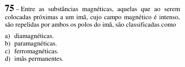 Enunciado da questão 75 de Física do EEAR 2018 (CFS 2)