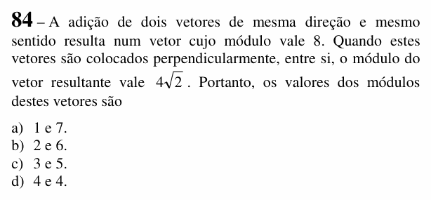 Enunciado da questão 84 de Física do EEAR 2018 (CFS 2)