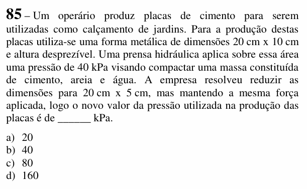 Enunciado da questão 85 de Física do EEAR 2018 (CFS 2)
