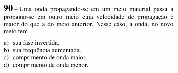 Enunciado da questão 90 de Física do EEAR 2018 (CFS 2)