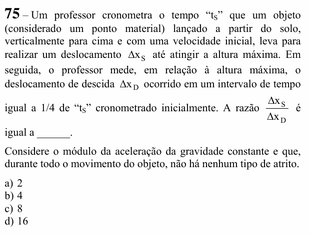 Enunciado da questão 75 de Física do EEAR 2020 (CFS 2)