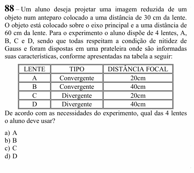 Enunciado da questão 88 de Física do EEAR 2020 (CFS 2)