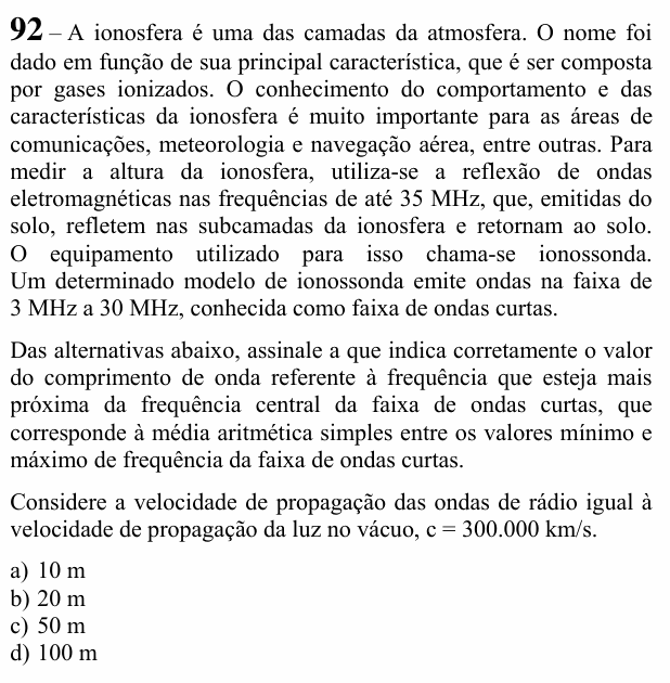 Enunciado da questão 92 de Física do EEAR 2020 (CFS 2)