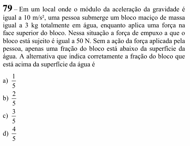 Enunciado da questão 79 de Física do EEAR 2022 (CFS 2)