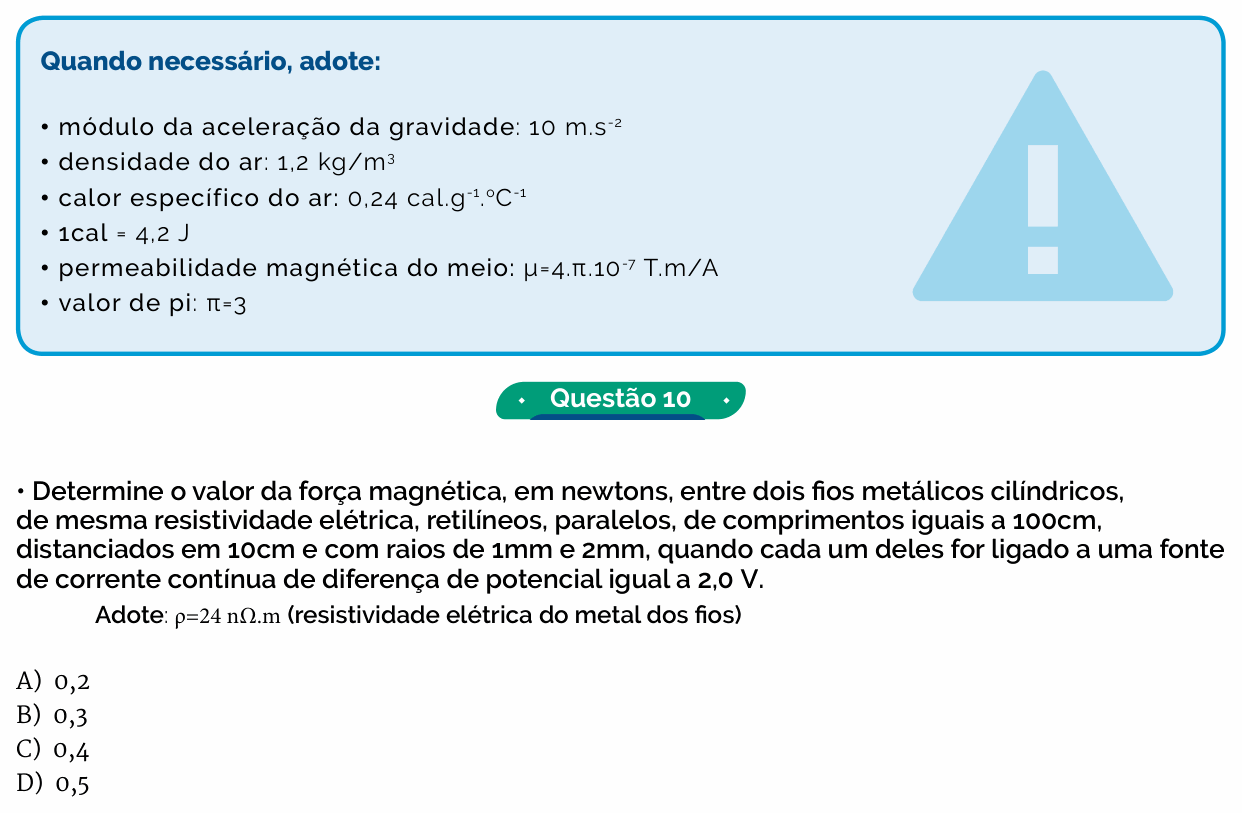 Enunciado da questão 10 de Física do Einstein 2017 (Inverno)