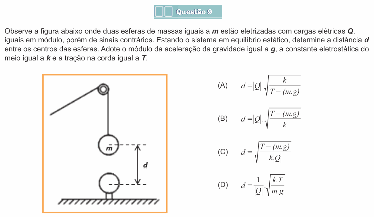 Enunciado da questão 9 de Física do Einstein 2017