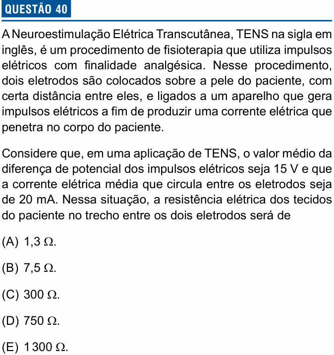 Enunciado da questão 40 de Física do Einstein 2023 (Enfermagem, 2º semestre)
