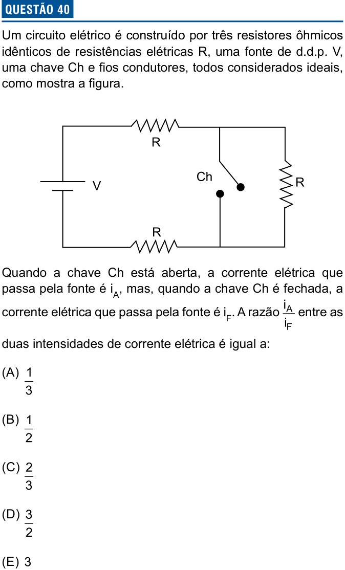 Enunciado da questão 40 de Física do Einstein 2025 (Administração)