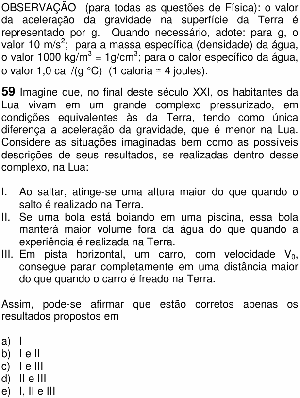Enunciado da questão 59 de Física do FUVEST 2005